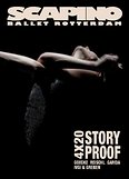 4x20 Storyproof: 4 wereldpremieres van Scapino Ballet Rotterdam