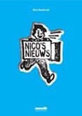 Nico's Nieuws: Masterclass journalistiek door Nico Haasbroek