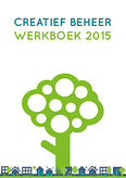 Werkboek Creatief Beheer 2015