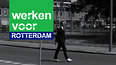 Werken voor Rotterdam